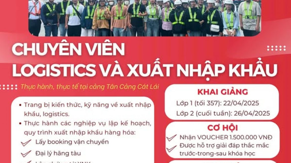 Ngày 22/3/2025, Tân Cảng – STC đã khai giảng khóa học “Chuyên viên Logistics và xuất nhập khẩu”.