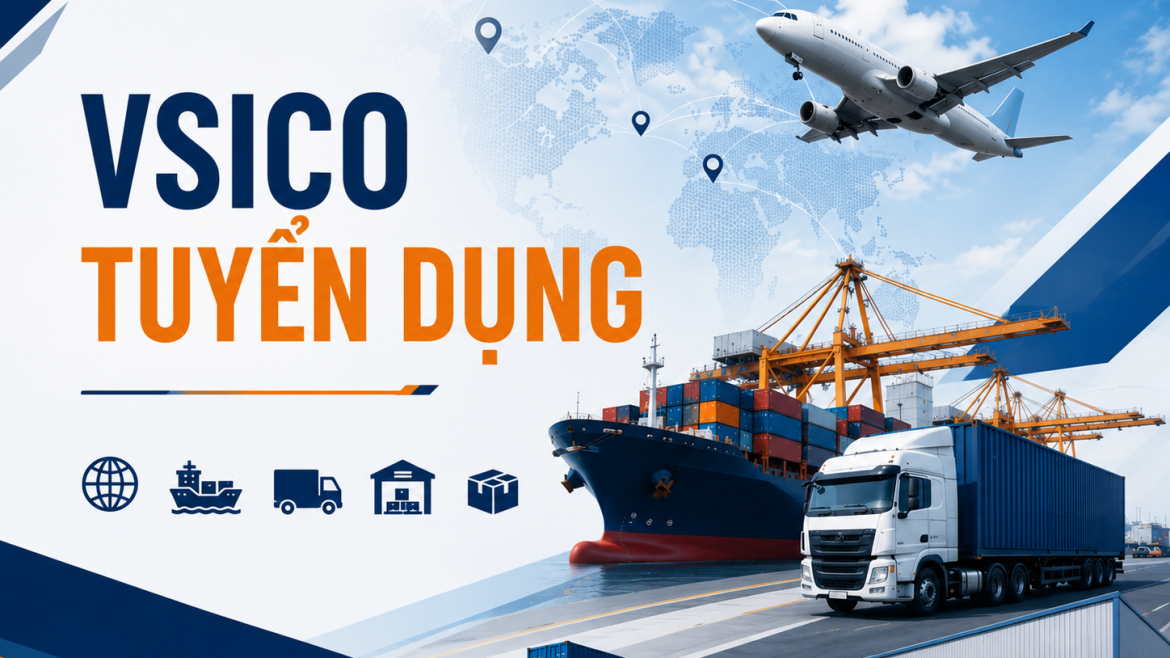 VSICO TUYỂN DỤNG NHÂN VIÊN VẬN HÀNH THIẾT BỊ